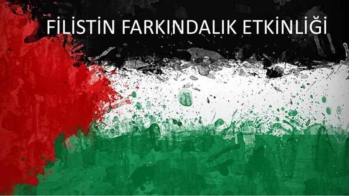Filistin için Farkındalık Etkinliklerimiz